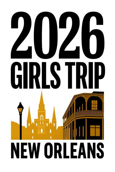 Bold Typography New Orleans girls trip shirt design featuring the French Quarter